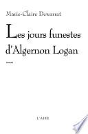 Les jours funestes d'Algernon Logan