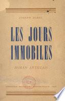 Les jours immobiles