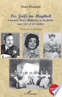 Les Juifs au Maghreb à travers leurs chanteurs et musiciens aux XIXe et XXe