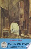 Les juifs du pape à Carpentras