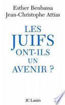 Les Juifs ont-ils un avenir ?