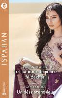 Les jumeaux du prince Al-Bakhari - Un désir scandaleux