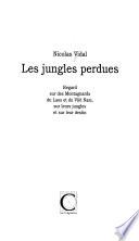 Les jungles perdues