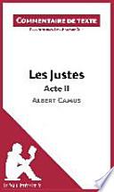 Les Justes de Camus - Acte II