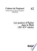 Les justices d'Eglise dans le Midi (XIe-XVe siècle).