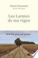 Les Larmes de ma vigne