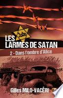Les Larmes de Satan - Tome 2