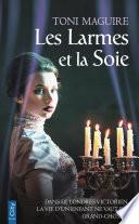 Les larmes et la soie