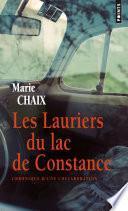 Les Lauriers du lac de Constance. Chronique d'une collaboration
