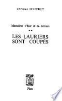 Les lauriers sont coupes