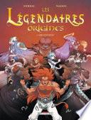 Les Légendaires - Origines