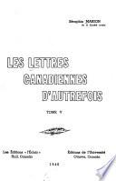 Les lettres canadiennes d'autrefois