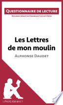 Les Lettres de mon moulin d'Alphonse Daudet