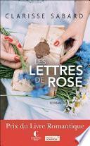 Les Lettres de Rose - Prix du Livre Romantique 2016