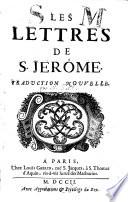 Les lettres de S. Jerôme. Traduction nouvelle