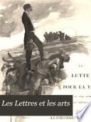 Les Lettres et les arts