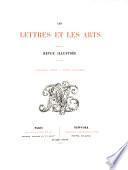 Les lettres et les arts