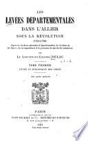 Les levées départmentales dans l'Allier sous la révolution (1791-1796)