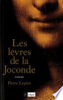 Les lèvres de la Joconde