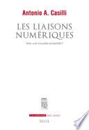 Les Liaisons numériques. Vers une nouvelle sociabilité?