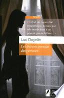Les liaisons presque dangereuses