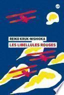 Les Libellules rouges