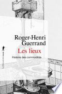 Les lieux