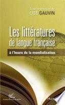 Les Littératures de langue française à l'heure de la mondialisation