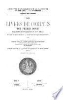 Les Livres de comptes des frères Bonis, marchands montalbanais du XIVe siècle