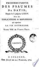 Les livres de l'Ancien Testament, avec des explications et réflexions qui regardent la vie intérieure