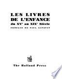 Les Livres de l'enfance du XVe au XIXe siècle