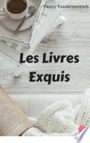 Les livres exquis