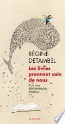 Les livres prennent soin de nous