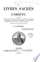 Les livres sacres de l'Orient comprenant le Chou-king ou le livre par excellence ... traduits ou revus et publies par G. Pauthier