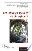 Les logiques sociales de l'imaginaire