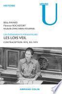 Les lois Veil. Les événements fondateurs