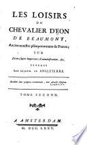 Les loisirs du chevalier d'Éon de Beaumont, ancien ministre plénipotentiaire de France: Recherches sur les royaum aumes de Naples & de Sicile