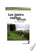 Les loisirs en espace agricole