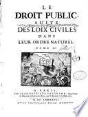Les loix civiles dans leur ordre naturel