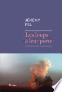 Les Loups à leur porte