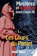 Les Loups du Pontet: Les enquêtes de Thomas Russ
