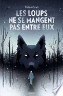Les loups ne se mangent pas entre eux