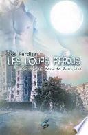Les Loups Perdus 2: Omega Dans La Lumiere