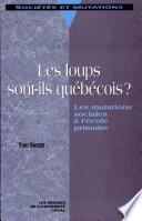 Les loups sont-ils québécois?