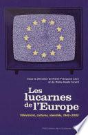 Les lucarnes de l’Europe