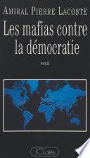 Les mafias contre la démocratie
