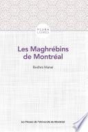 Les Maghrébins de Montréal