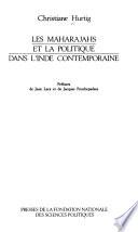 Les maharajahs et la politique dans l'Inde contemporaine