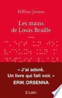 Les mains de Louis Braille