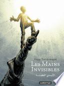 Les mains invisibles